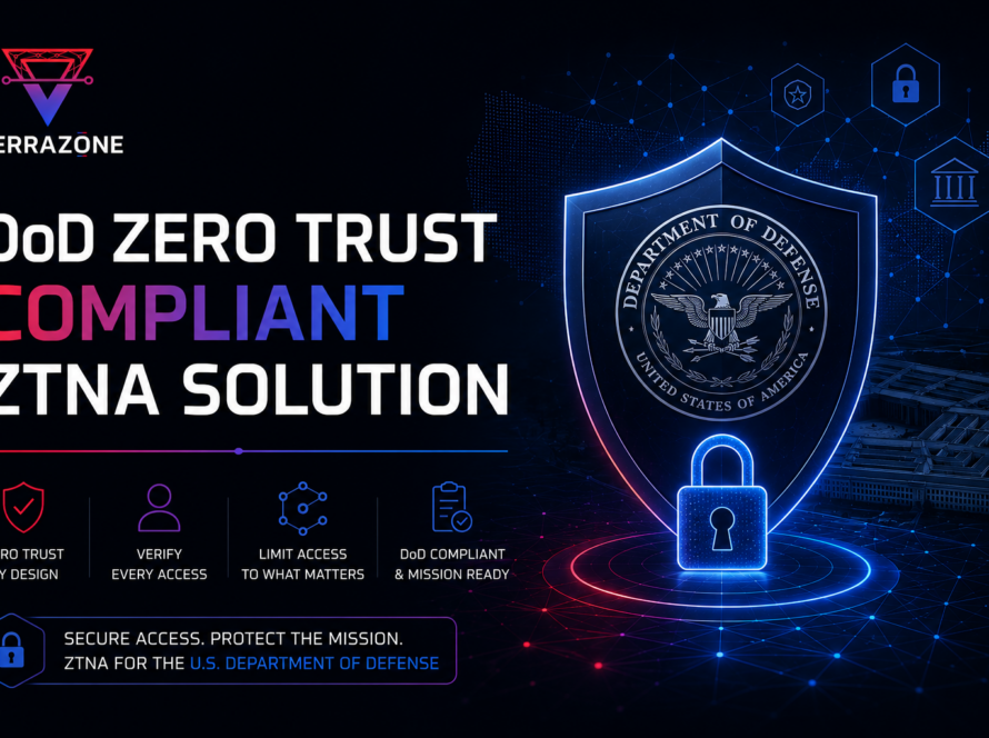 DoD zero trust compliant ZTNA solution